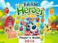 Farm Heroes Saga: The Fun and Easy Player's Guide 2014 For Tablet Version & PC to Play Farm Heroes Saga Game-How To Install Free Tips Tricks and Hints!!