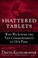 Shattered Tablets